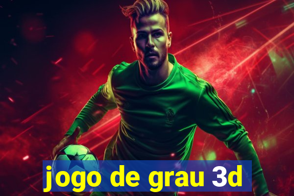 jogo de grau 3d